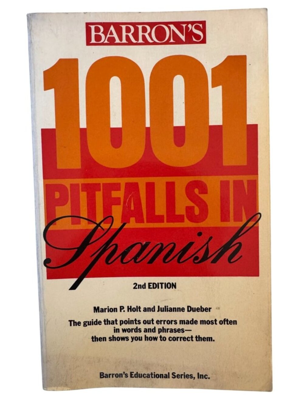 1001 Pitfalls In Spanish 2nd Edition 1986 Barrons Educational Series Reference B